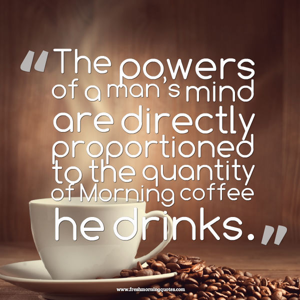 50+ Funny Quotes about Coffee Freshmorningquotes