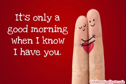 Romantic Good Morning Quotes for Him