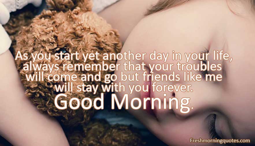 beautiful good morning friend quotes
