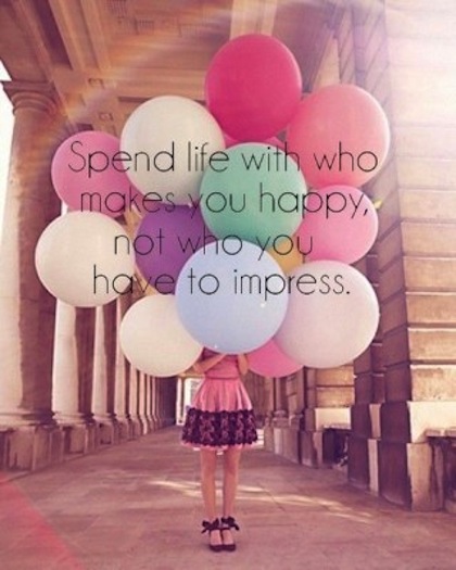 spend life with who makes you happy