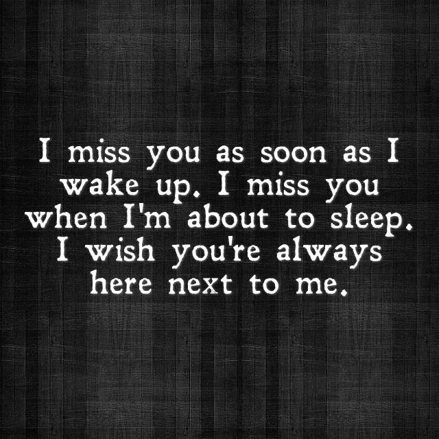 Killing missing you me quotes is Missing Quotes