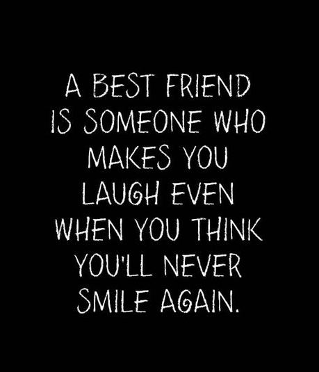 Best friend makes your laugh