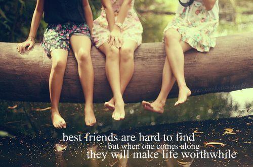best-friends-are-hard-to-find-but-when-one-comes-along-they-will-make-life-worthwhile-quote-1
