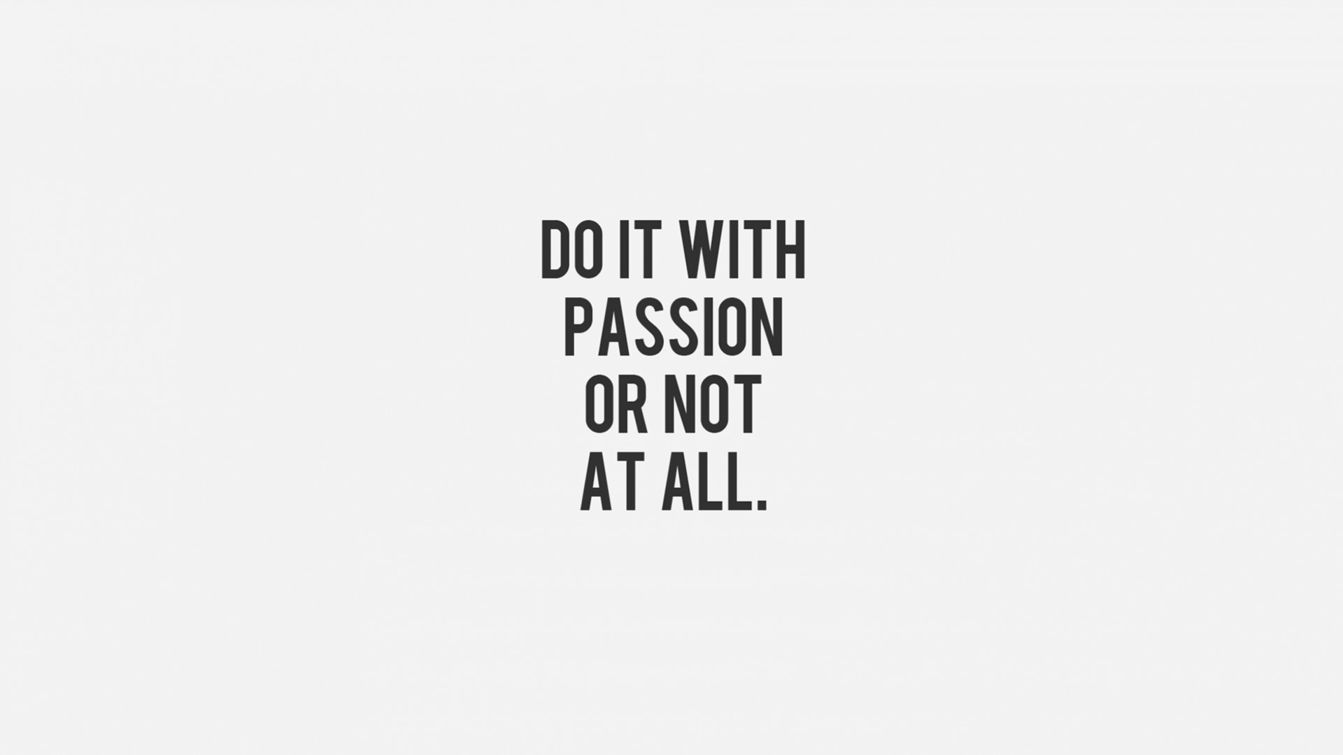 do it with passion funny quotes wallpaper