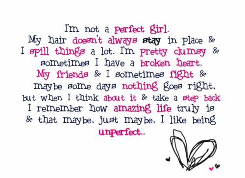 im not a perfect girl quotes