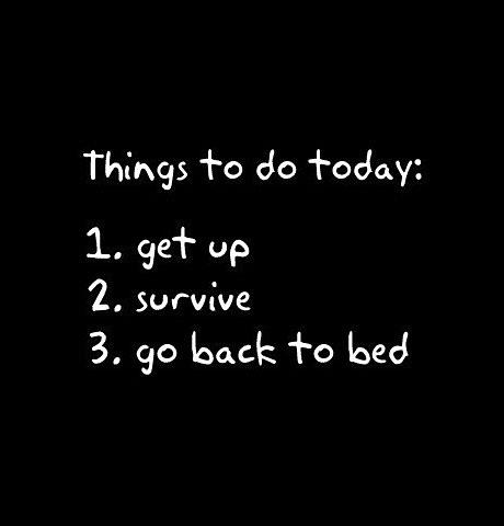 things to do today funny life quotes
