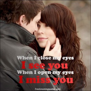 beautiful missing you quotes for him