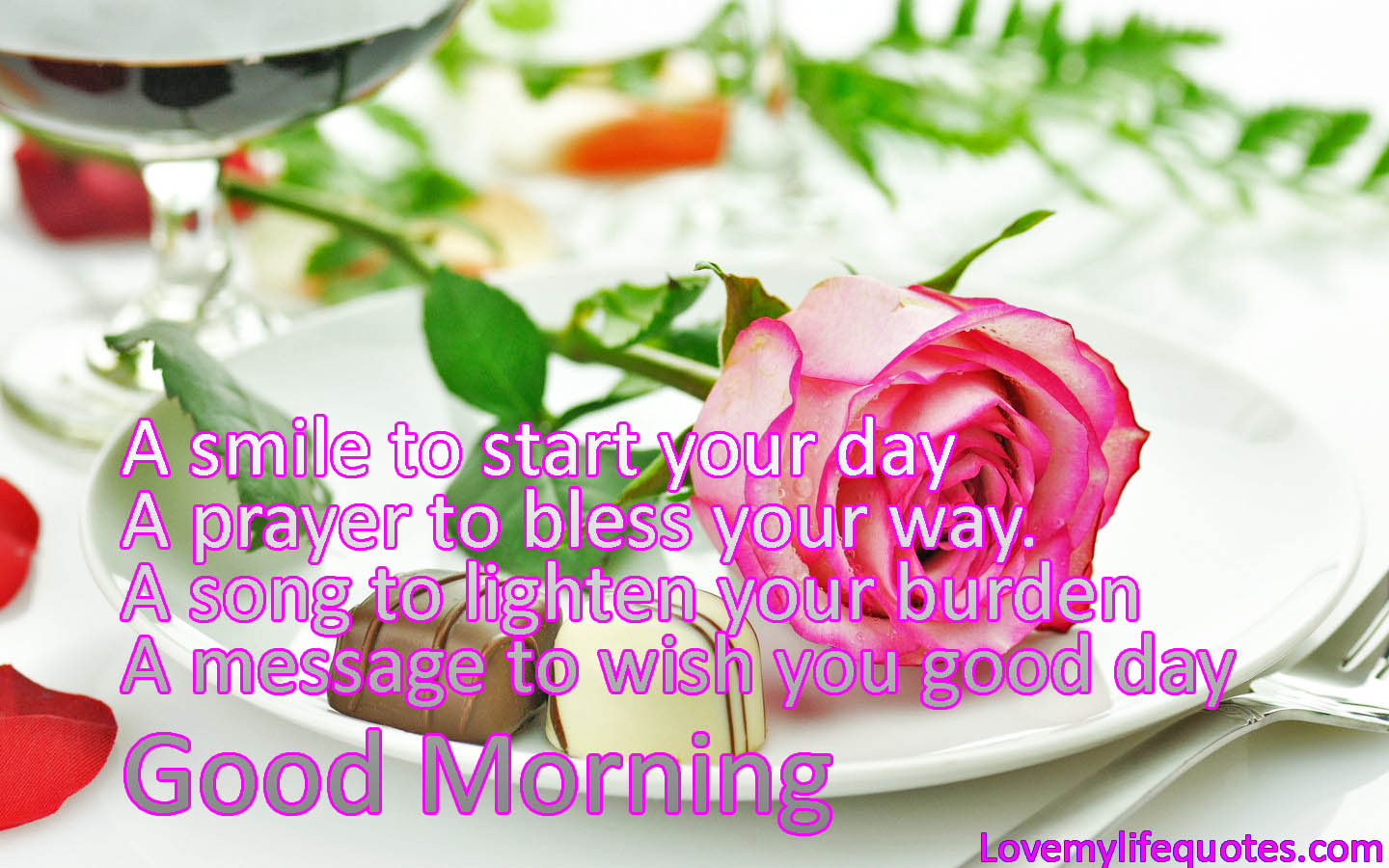 A smile to start your day - Sweet Good Morning Messages for Girlfriend