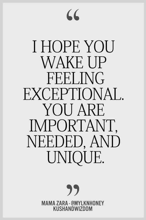 you are unique good morning
