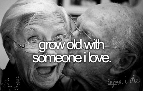 grow old with someone i love whatsapp profile picture