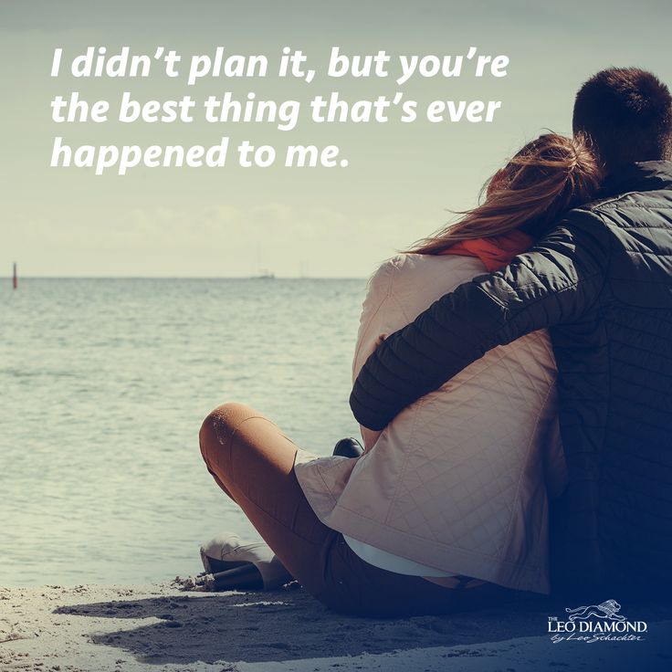 you are the best thing ever happened to me boyfriend quotes for him