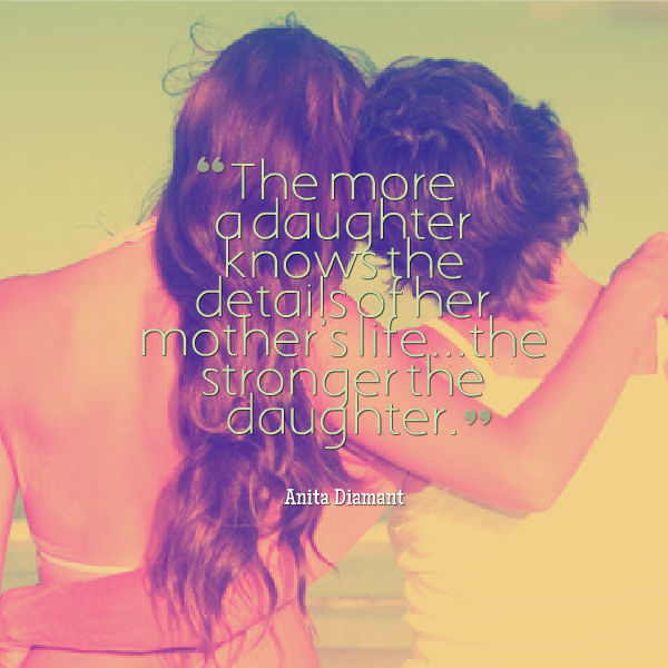 80 Inspiring Mother Daughter Quotes With Images Freshmorningquotes