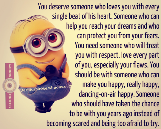 You-deserve-someone-who-minions-love-quotes