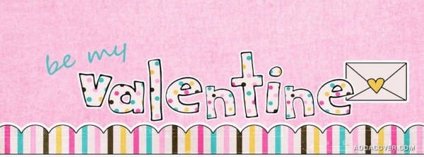 be-my-valentine-facebook-timeline-cover