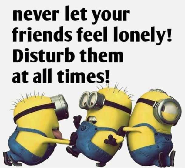 funny minion quotes images and friendship minion quotes (34)
