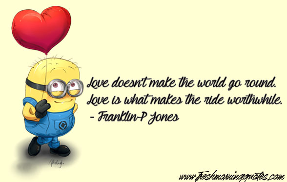 love-doesnt-make-the-world-go-around-minion-valentines-day-quotes