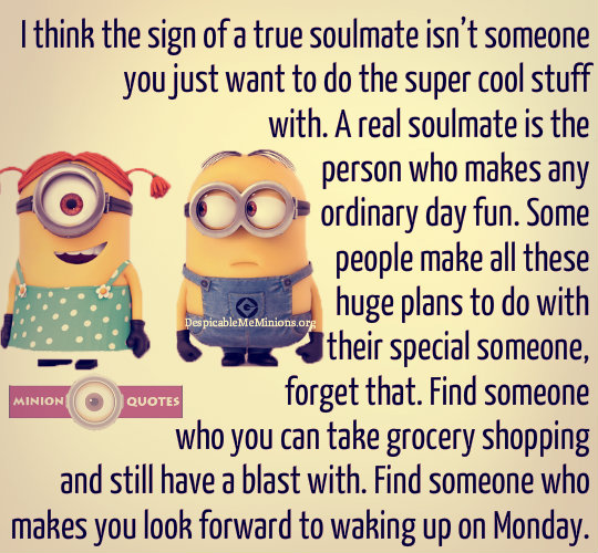 the-sign-of-a-true-soulmate-minions-love-quotes