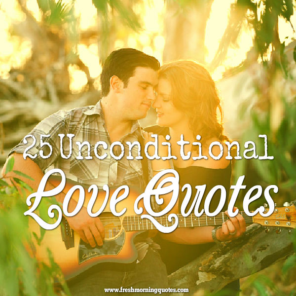Unconditional Love Quotes images