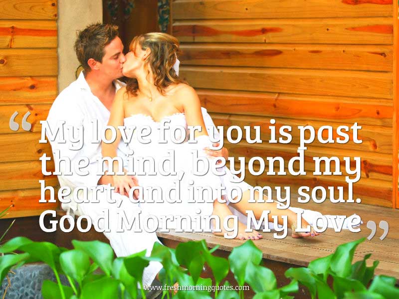 Good Morning Love Quotes For Him