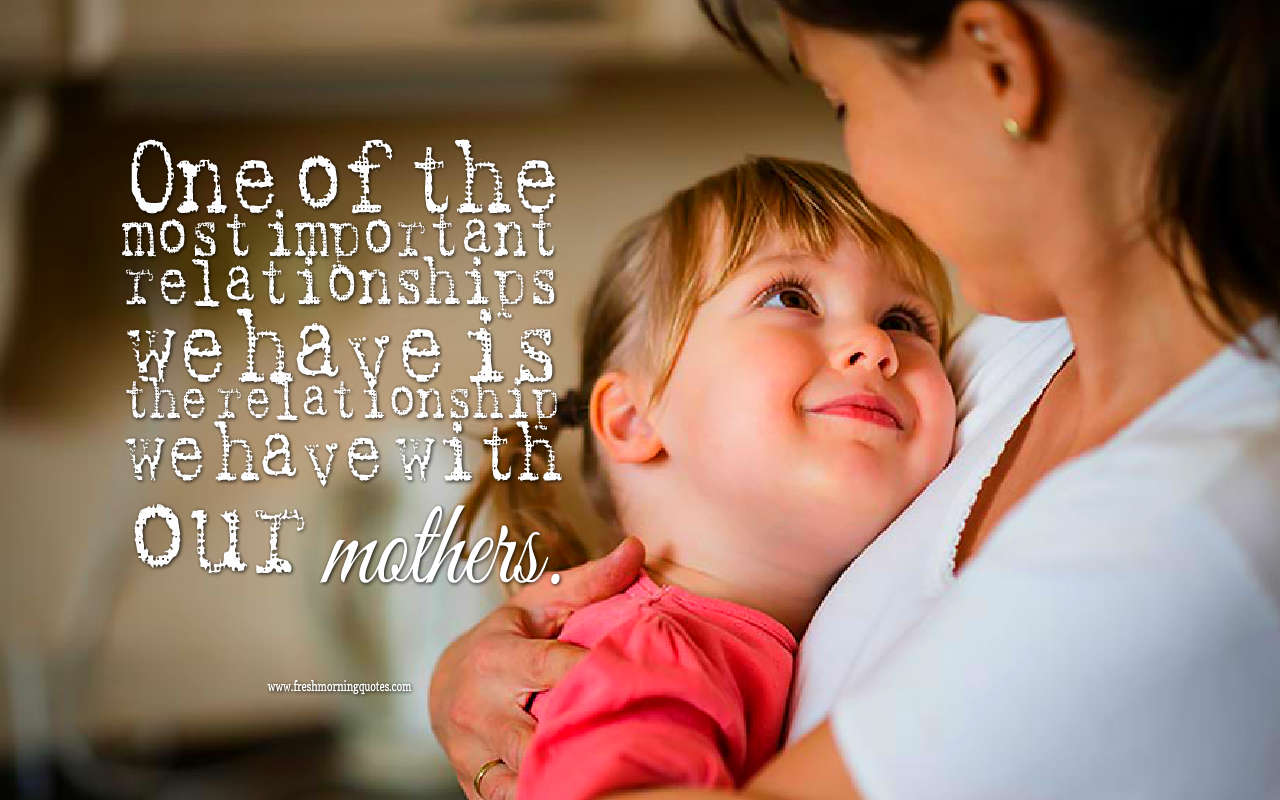 Quotes about Moms and Daughters